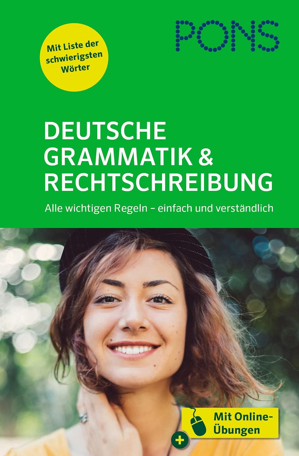 PONS Deutsche Grammatik & Rechtschreibung: Alle wichtigen Regeln