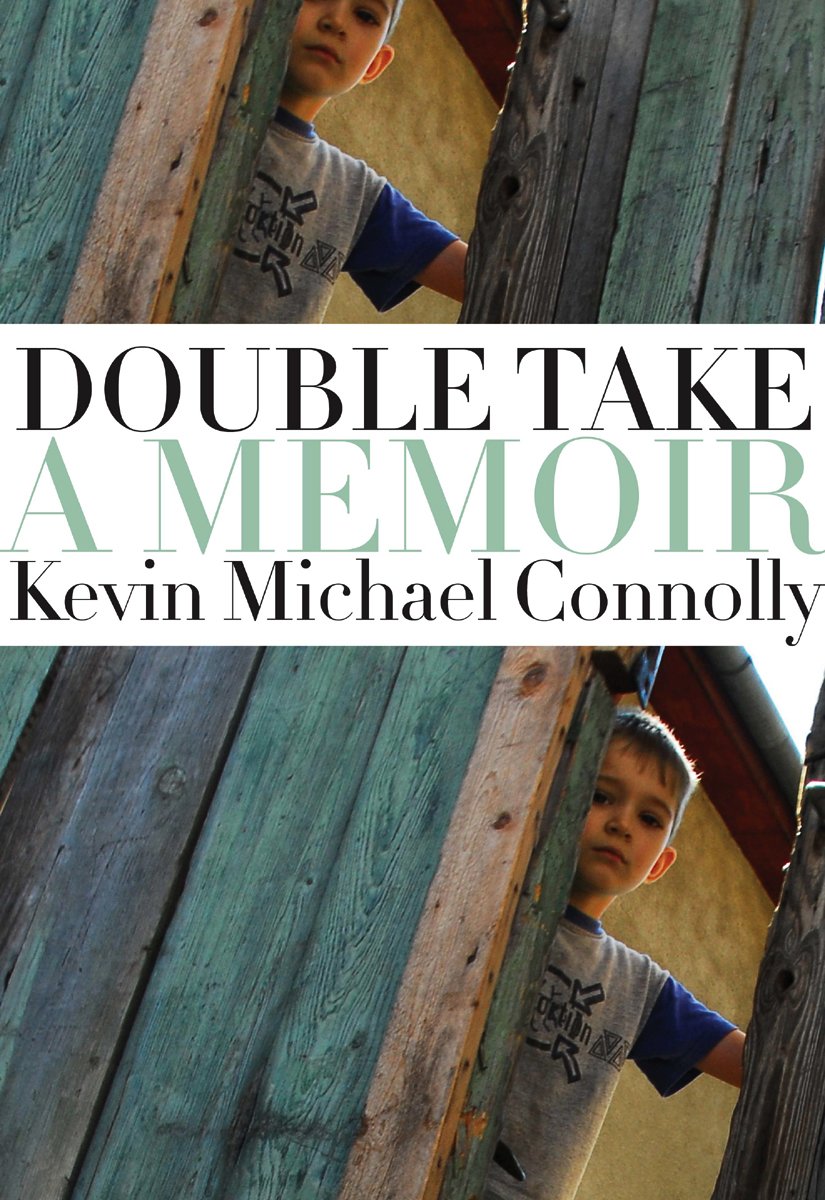 Amazon.co.jp Double Take A Memoir (English Edition) 電子書籍 Connolly