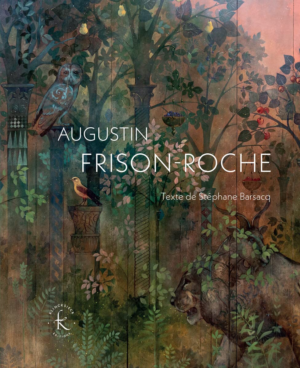 Augustin Frison-Roche : Peintures 2019-2022 livre d'art relié