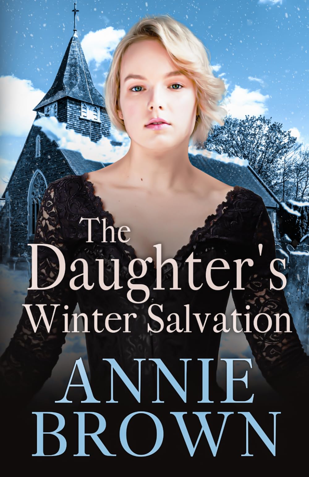 The Daugher's Winter Salvation (The Victorian Love Sagas)