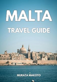 Malta Travel Guide 2026: Smart Travel for the Modern Explorer