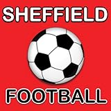 - The Sheffield videos Sheffield Football News (Kindle Tablet Edition)