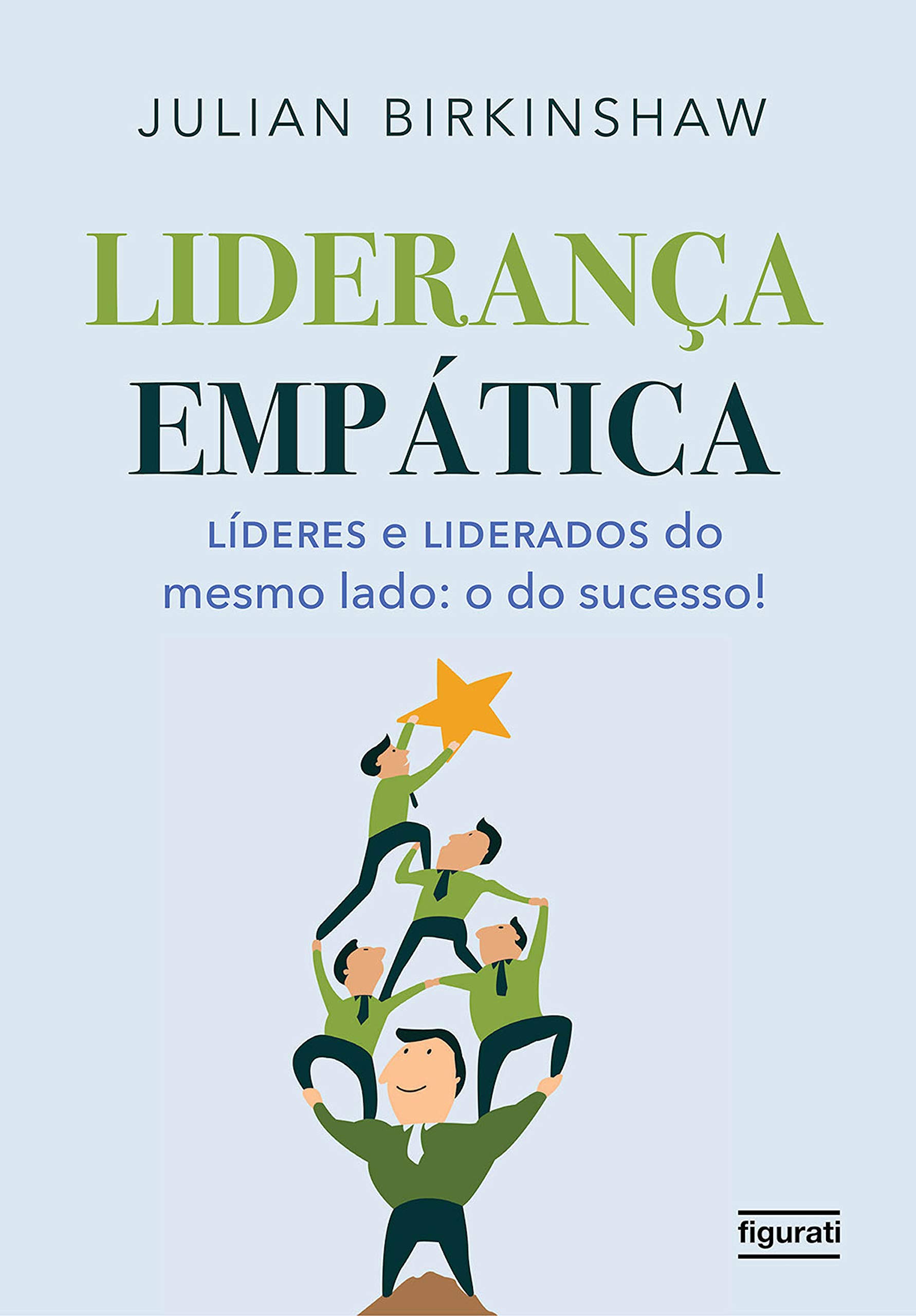 Liderança empática (Portuguese Edition)