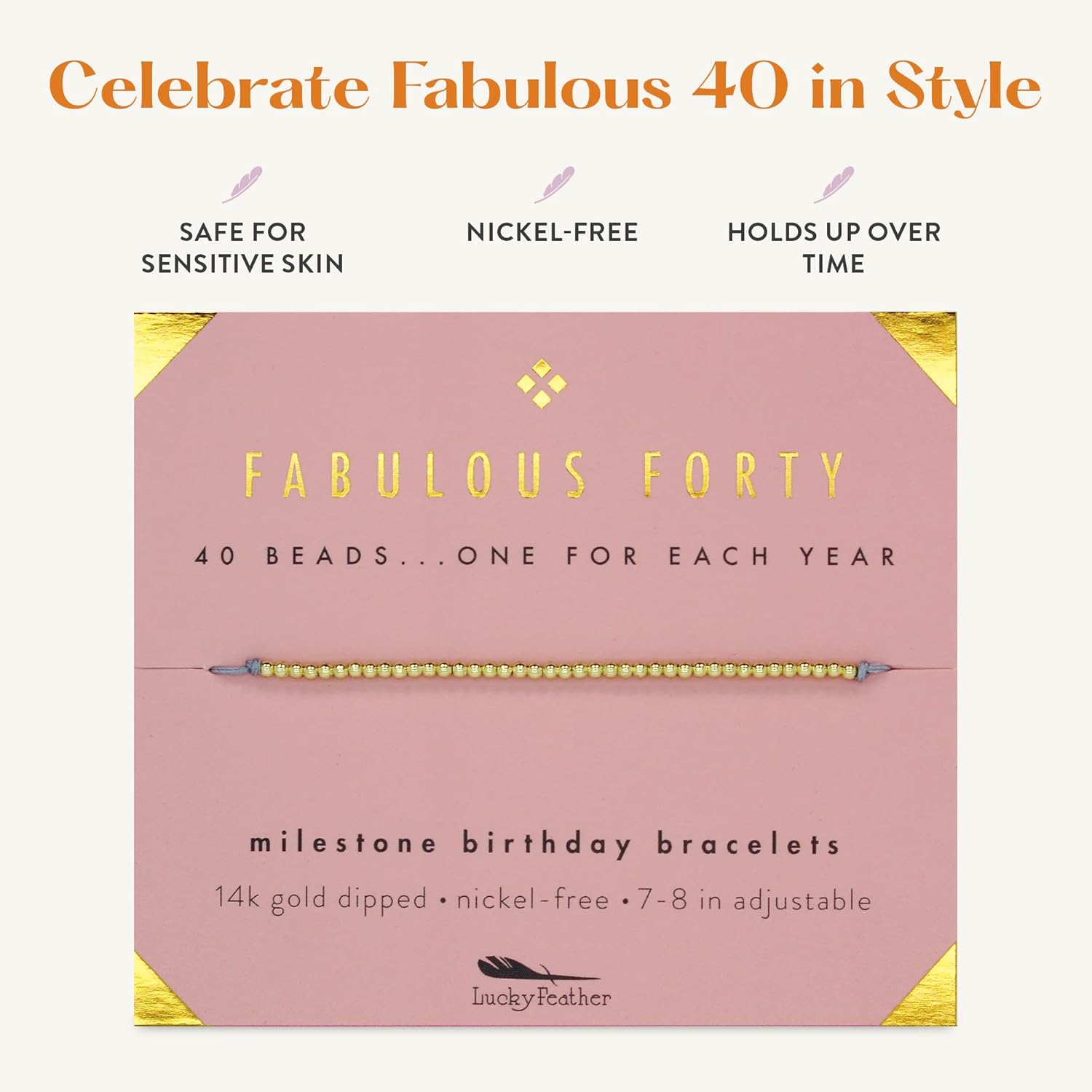 Lucky Feather Gifts for 40 Year Old Woman | Cute 14k Gold Dipped Beads Bracelet | Fabulous Forty Milestone Bracelet | gift ideas, for women 40s | Adjustable 7"- 8" Cord | 40th Birthday Gifts Women - Image 4