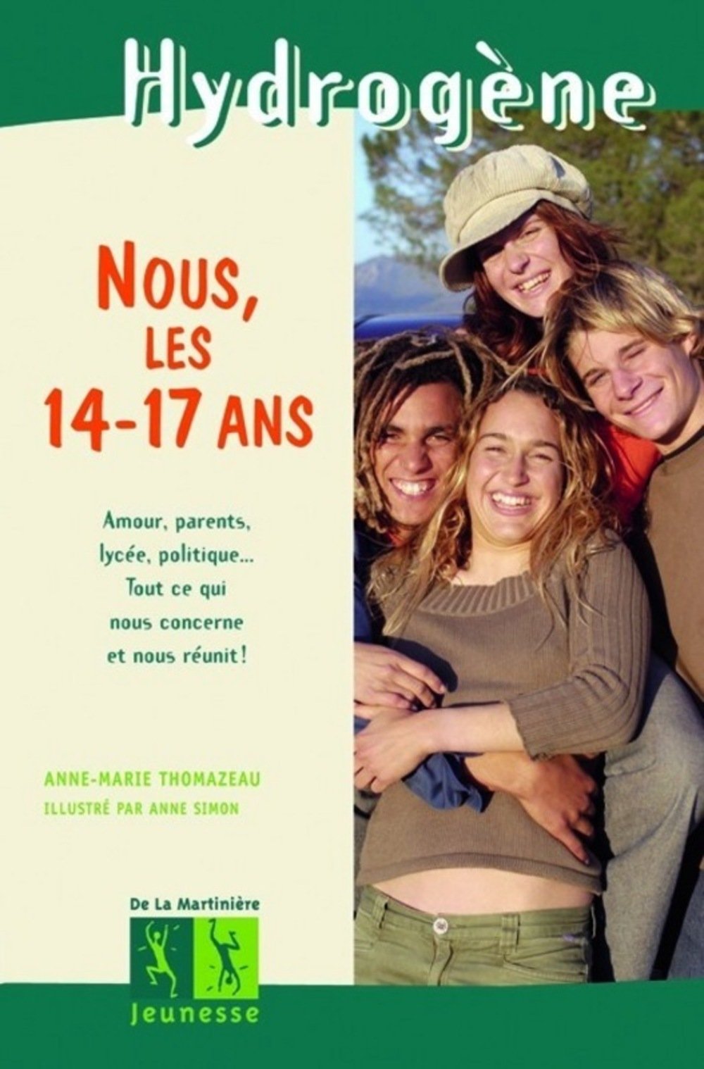 Nous, les 14-17 ans Thomazeau, Anne-Marie