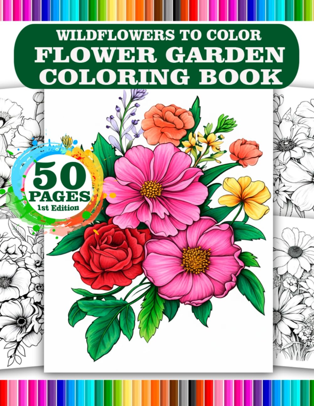 Wildflowers to Color, Wildflower Garden – Coloring Book, Natural Beauty: Wildflowers Coloring Book: Natural Beauty: Wildflowers Coloring Book