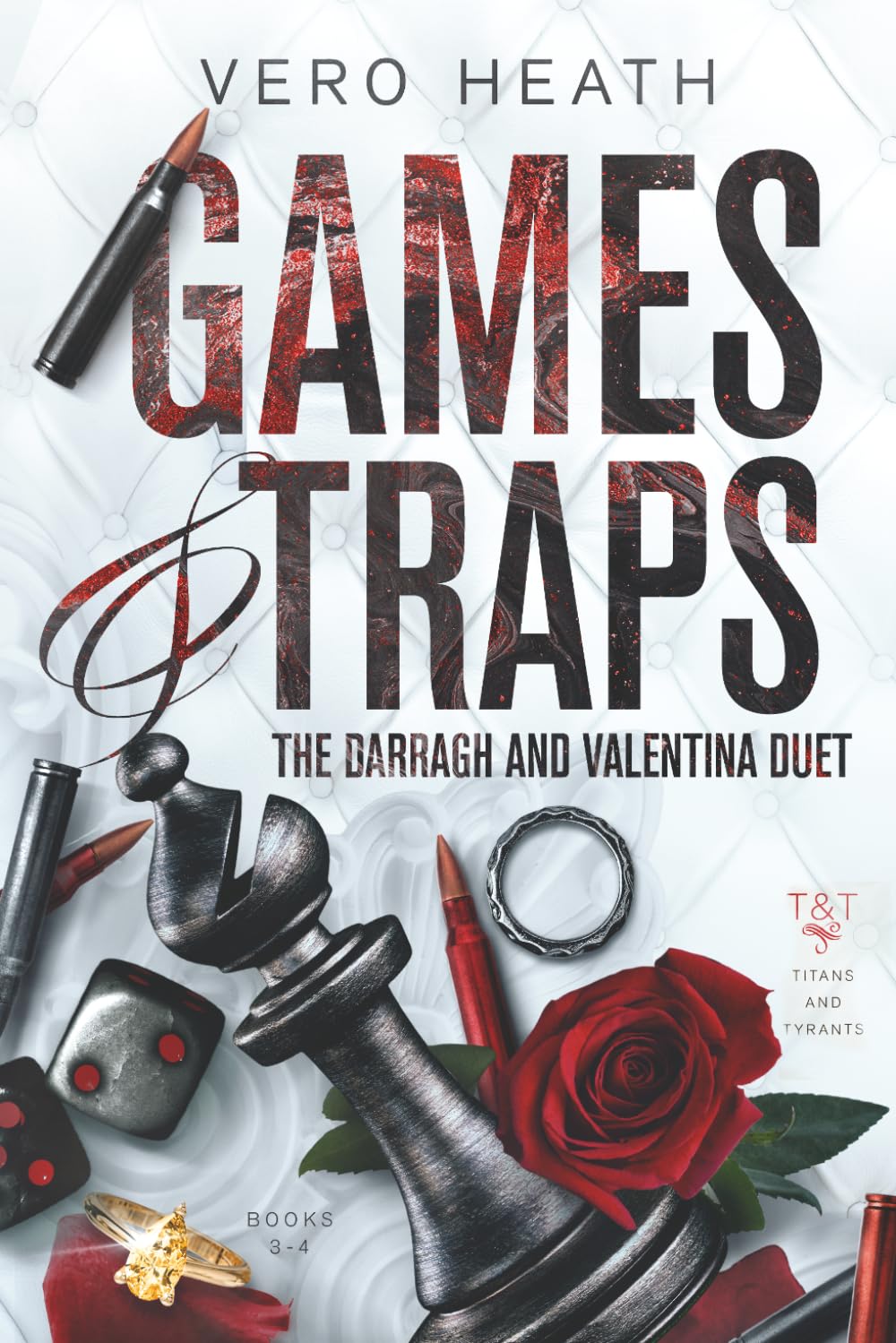 Games and Traps: The Darragh and Valentina Duet (Titans and Tyrants)