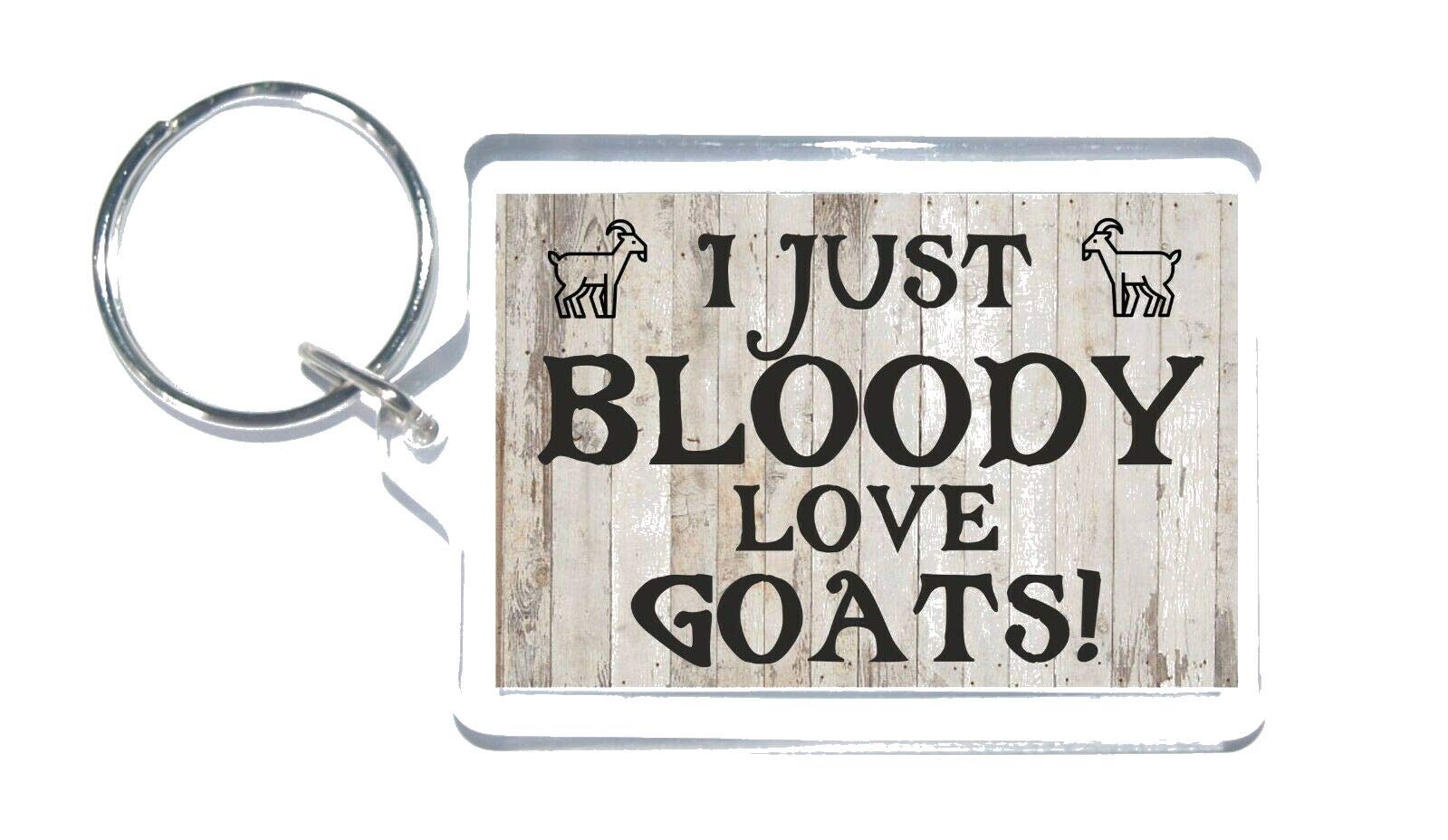 'Clare''s Cosmetics' Fun Goat Lover Gift - I Just Bloody Love Goats - Novelty Keyring - Ideal Present For Goat Lover