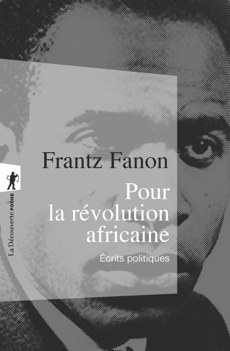 Pour la révolution africaine : Ecrits politiques