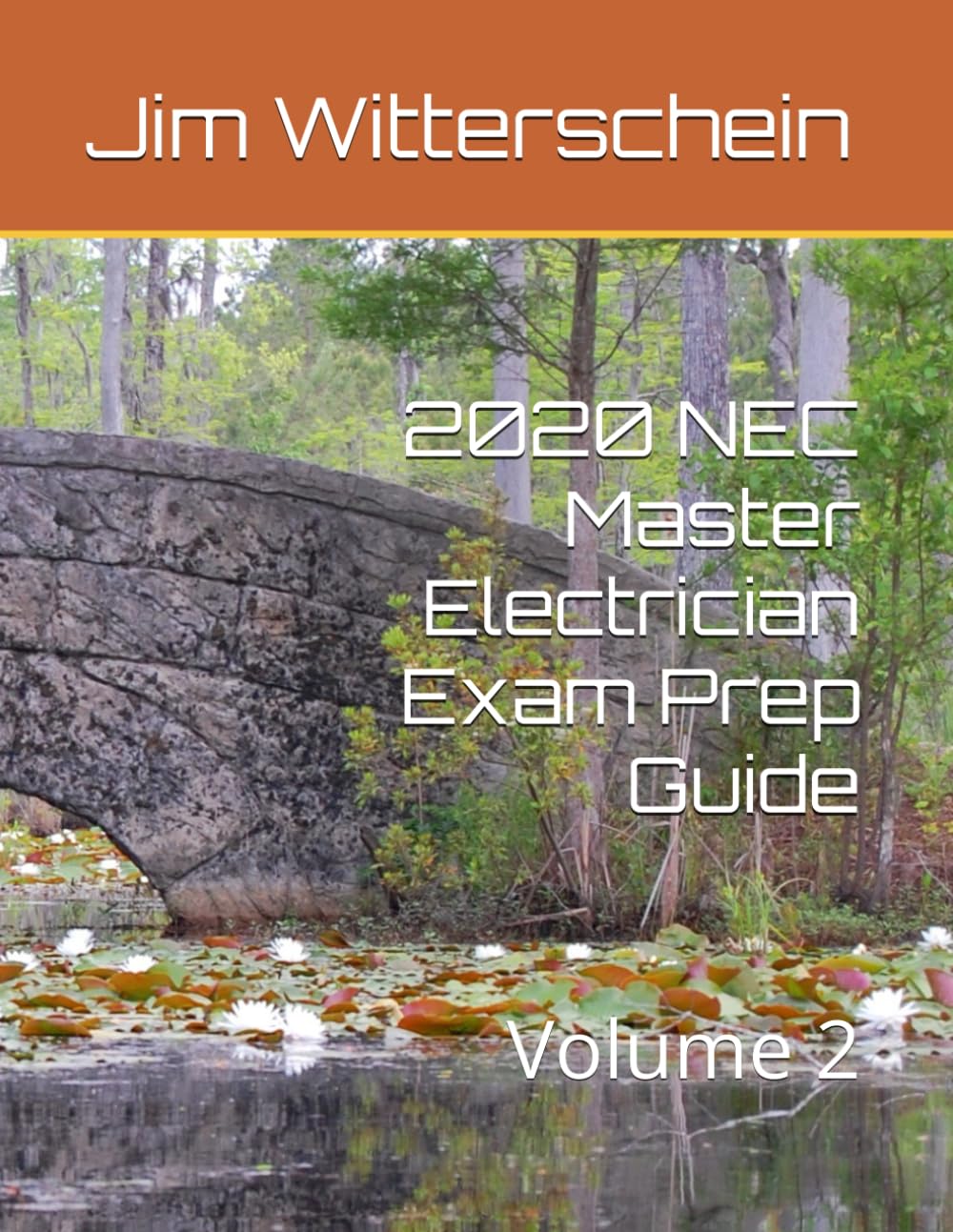 2020 NEC Master Electrician Exam Prep Guide: Volume 2