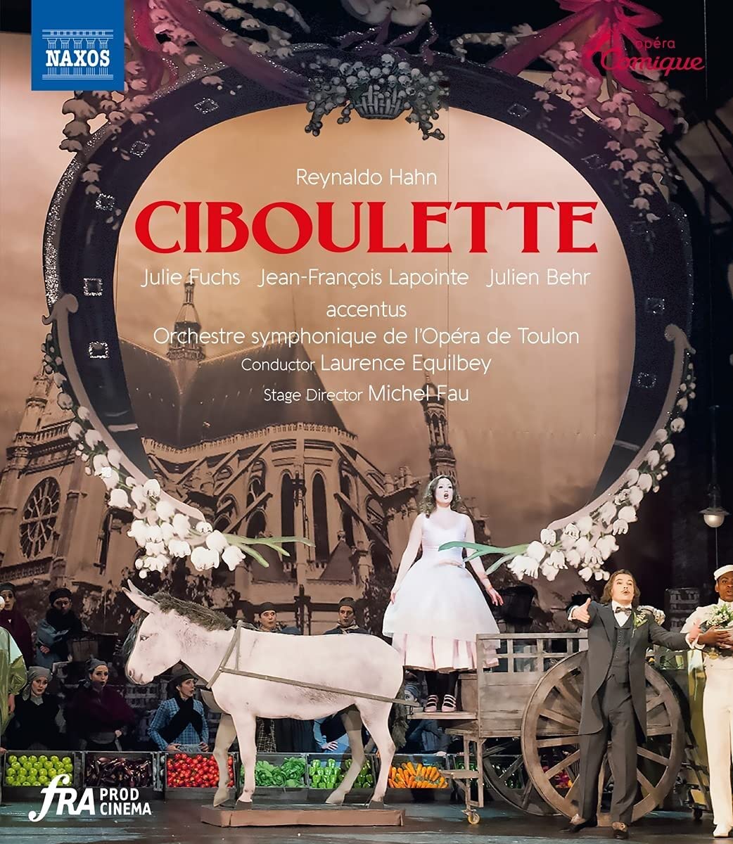 Hahn: Ciboulette [Various] [Naxos: NBD0134V] [Blu-ray] [NTSC]