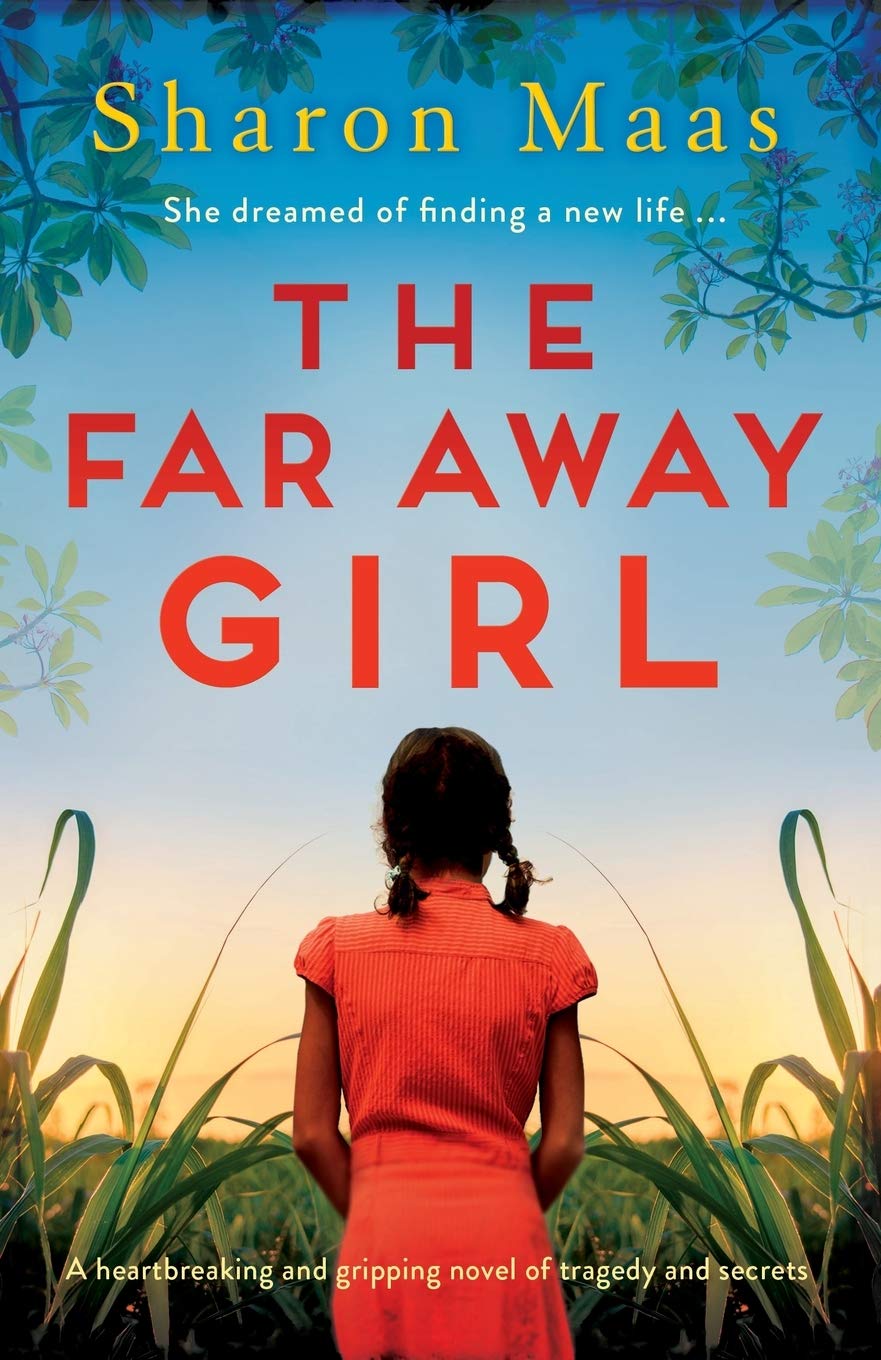 The Far Away Girl: A heartbreaking and gripping novel of tragedy and secrets