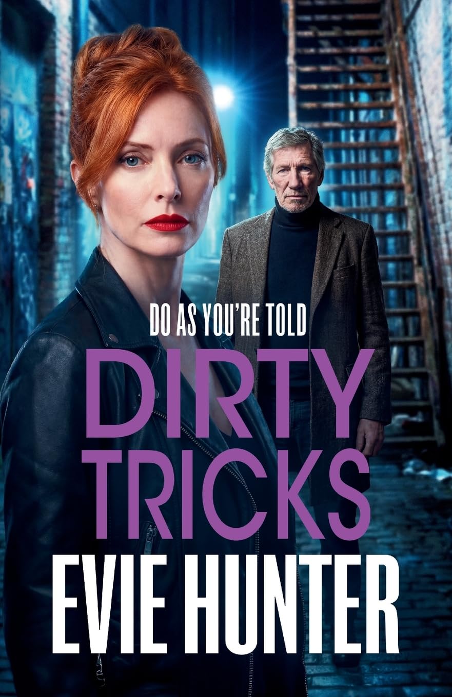 Dirty Tricks: The explosive BRAND NEW instalment to Evie Hunter's gritty gangland series for 2026 (Frenchurch Falls, 4)