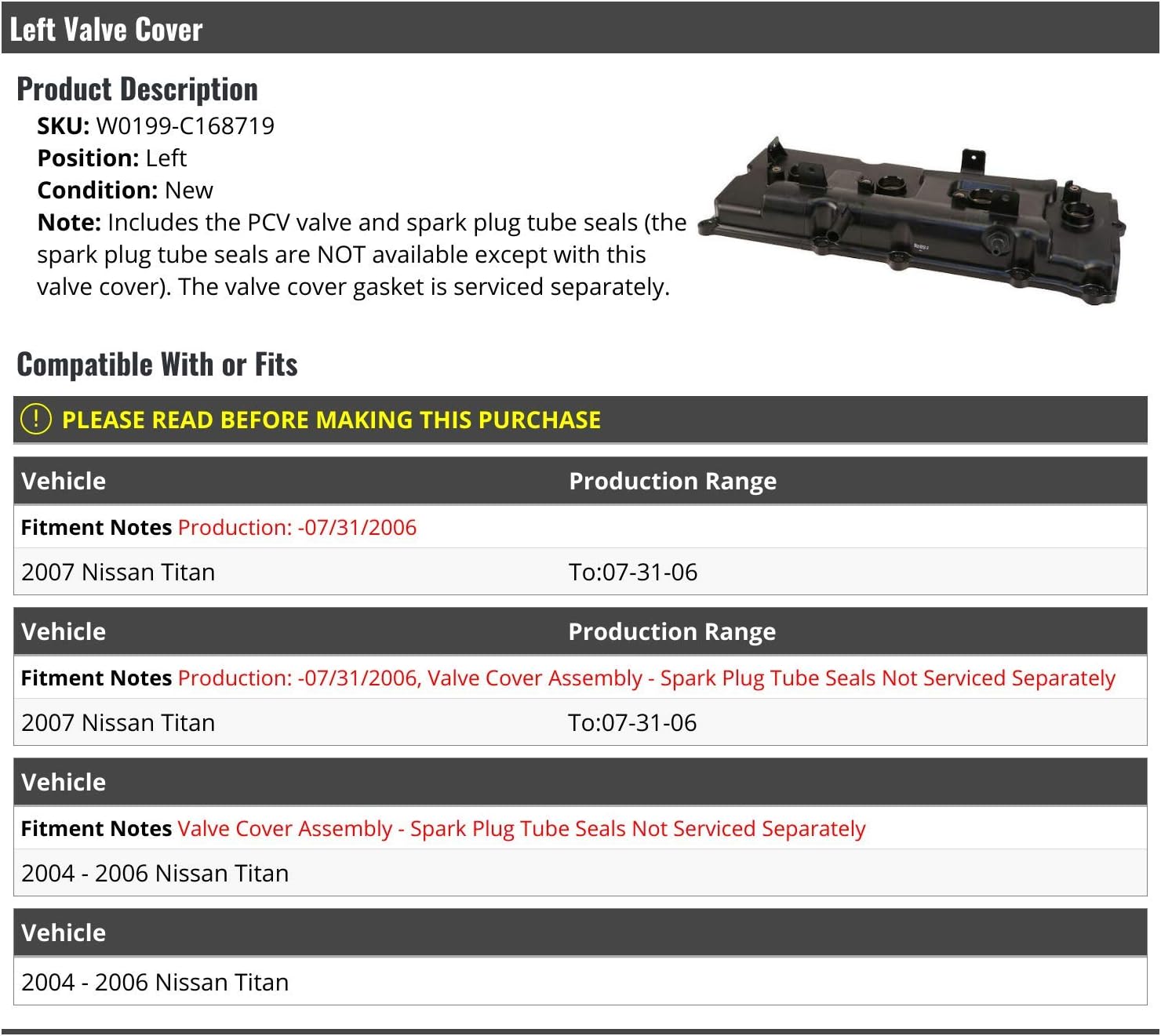 Marketplace Auto Parts Left Driver Side Valve Cover with PCV Valve and Spark Plug Tube Seals - Compatible with 2004-2007 Nissan Titan (Fits Up To 07/31/2006)