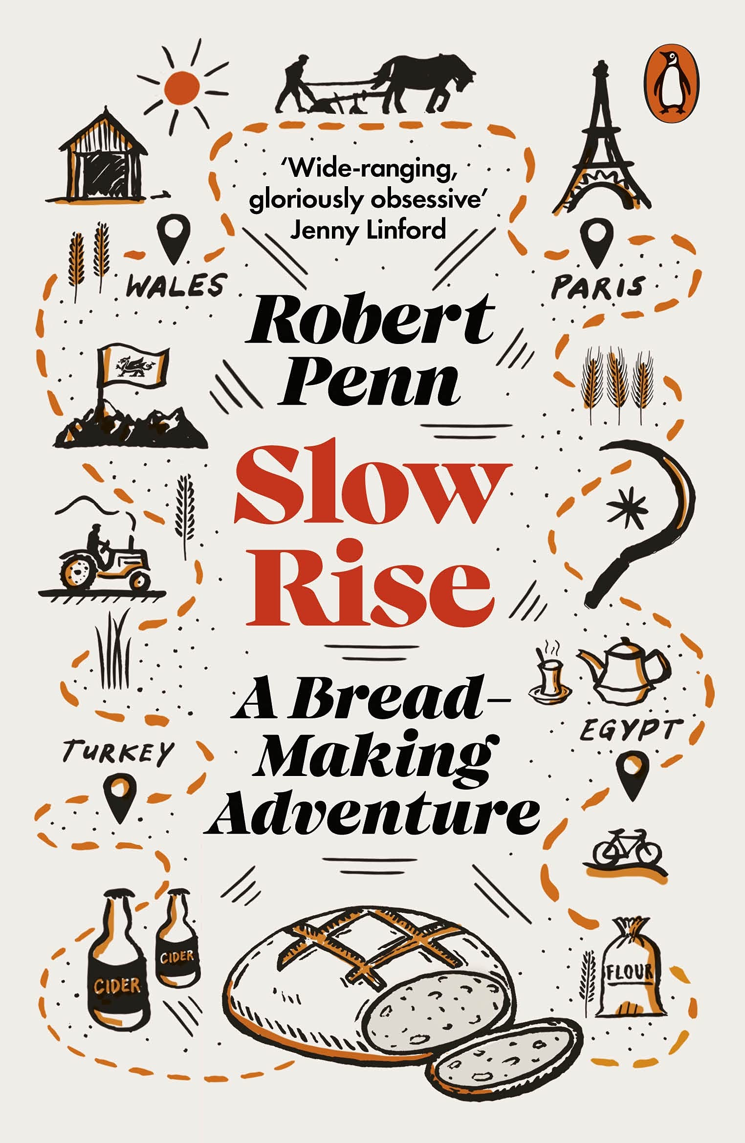 PENGUIN Slow Rise: A Bread-Making Adventure