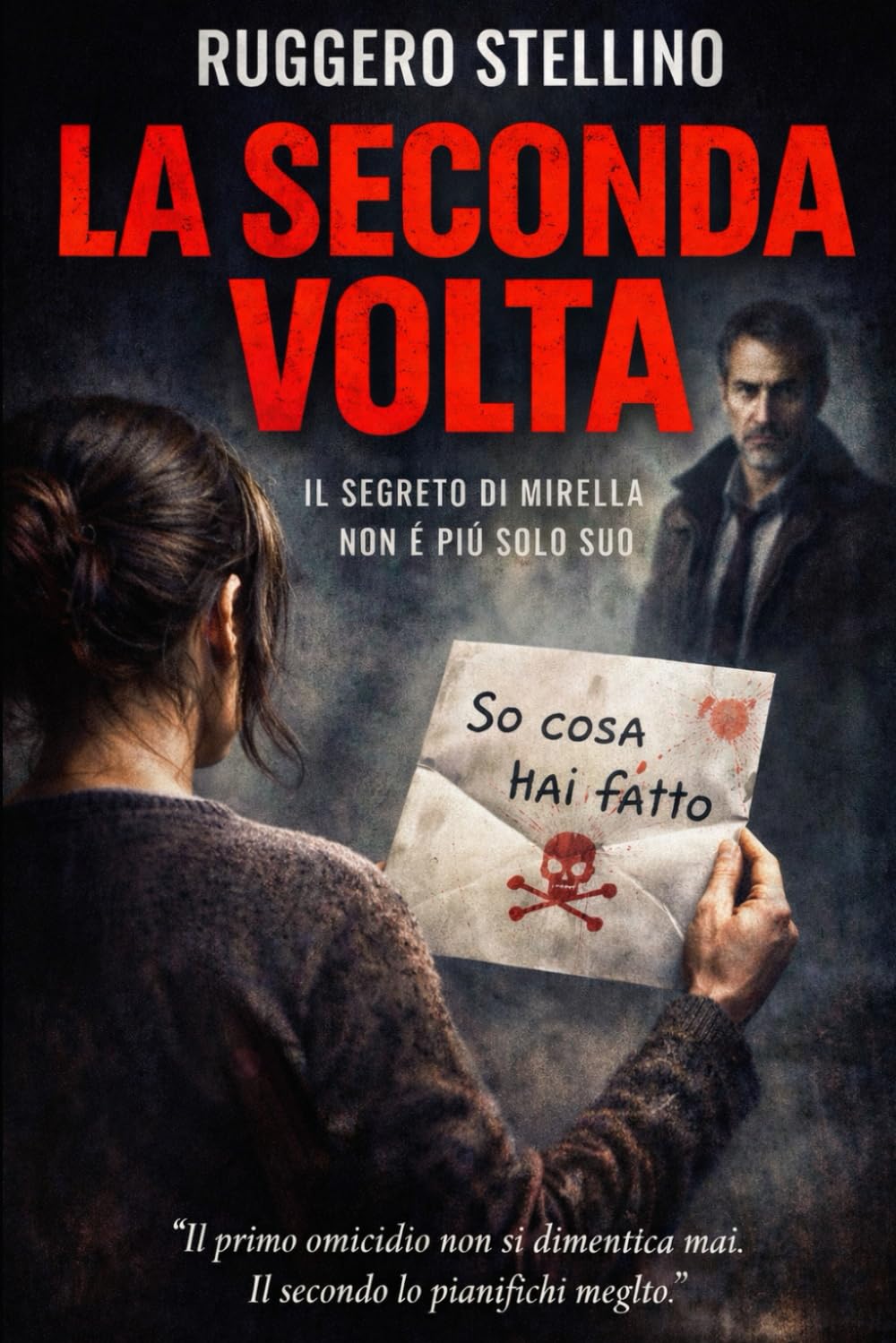La Seconda Volta: Un thriller psicologico che esplora fino a che punto siamo disposti a spingerci per proteggere i nostri segreti. E noi stessi. (Web ... — La Serie Thriller psicologico italiano)