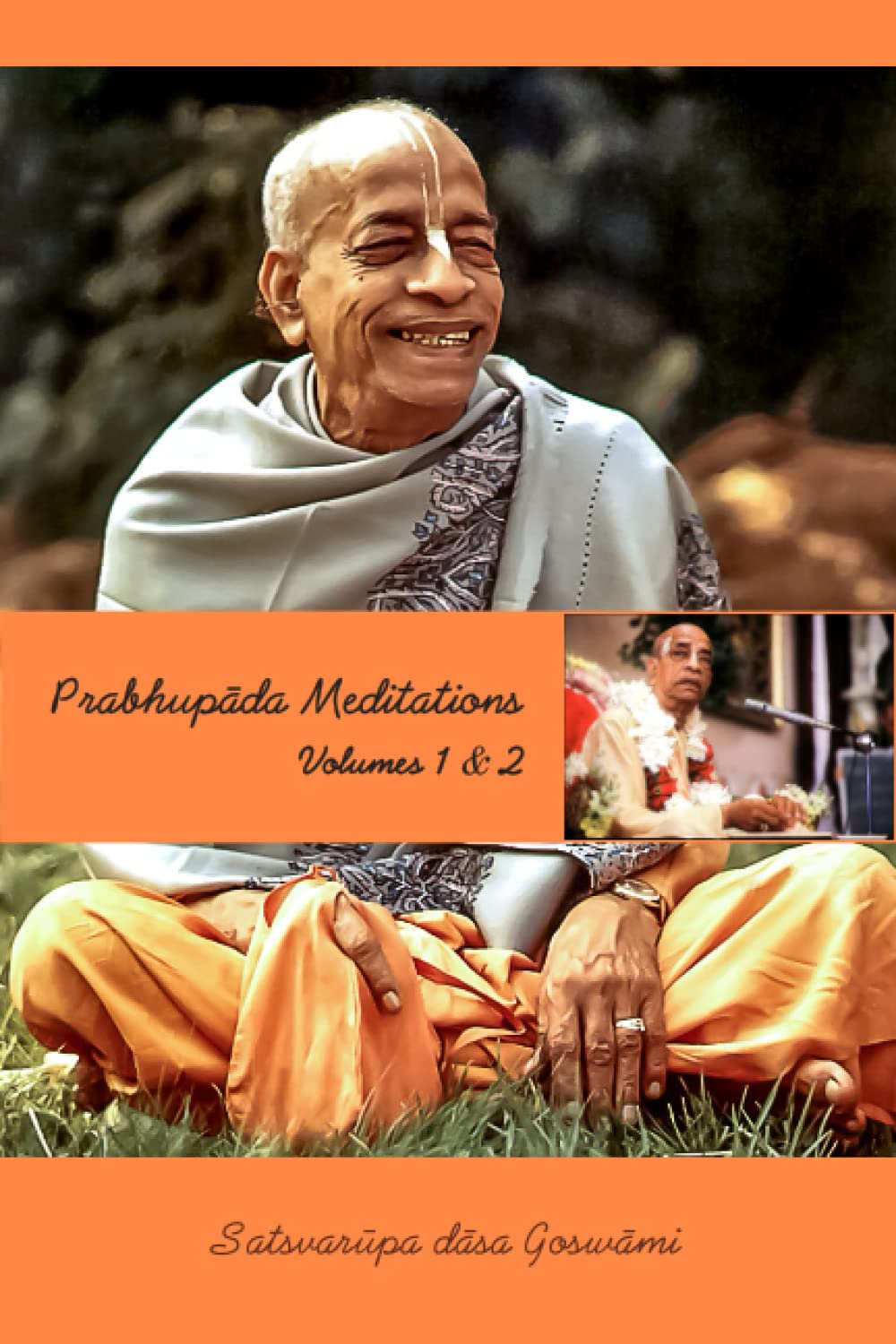 Prabhupada Meditations: Volumes 1 & 2