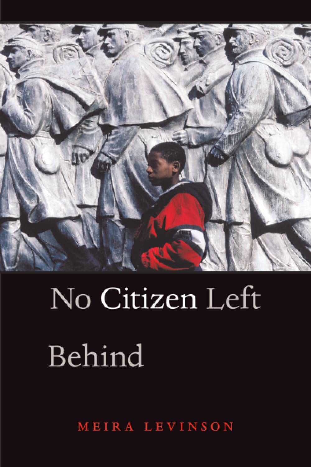No Citizen Left Behind