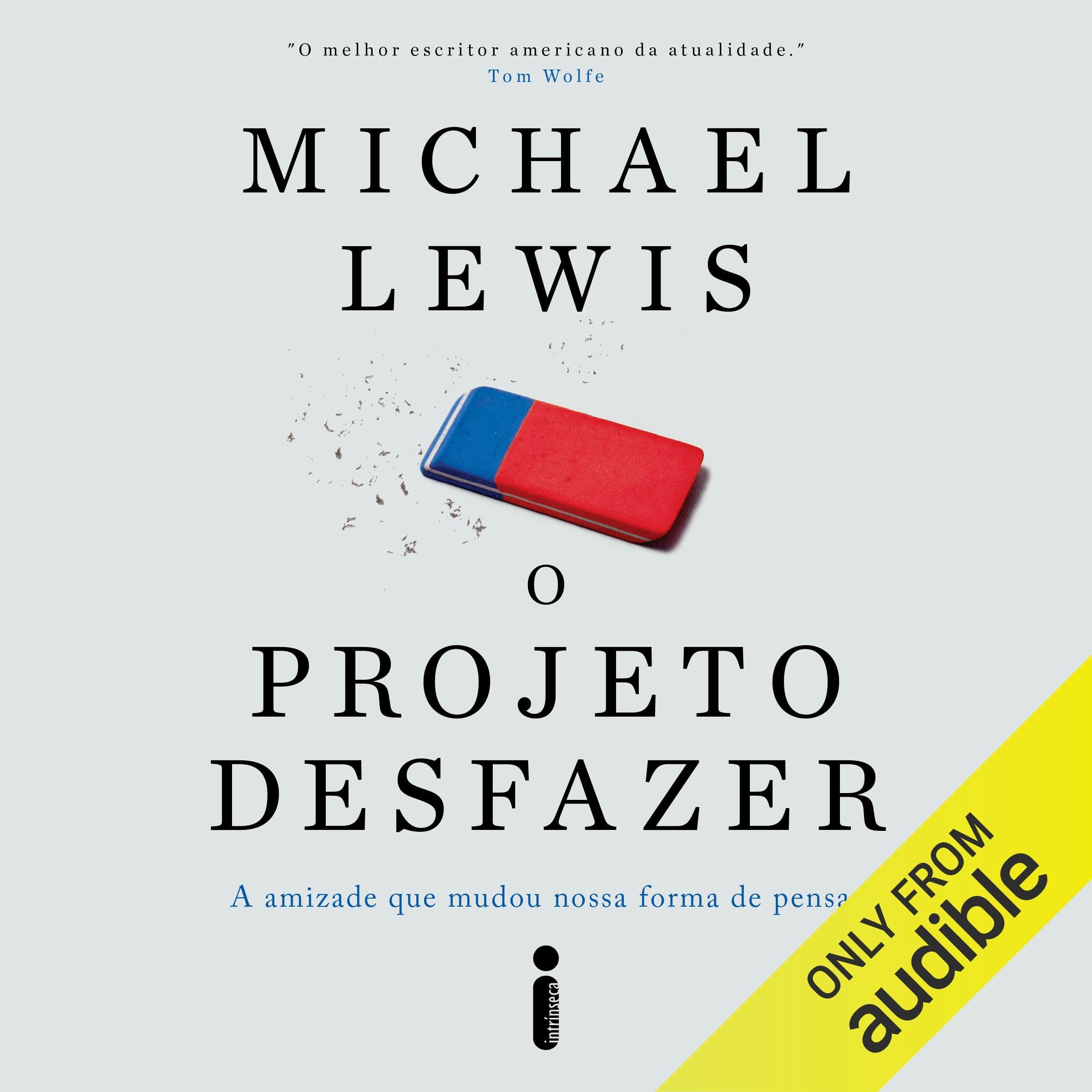 O projeto desfazer [The Undoing Project]