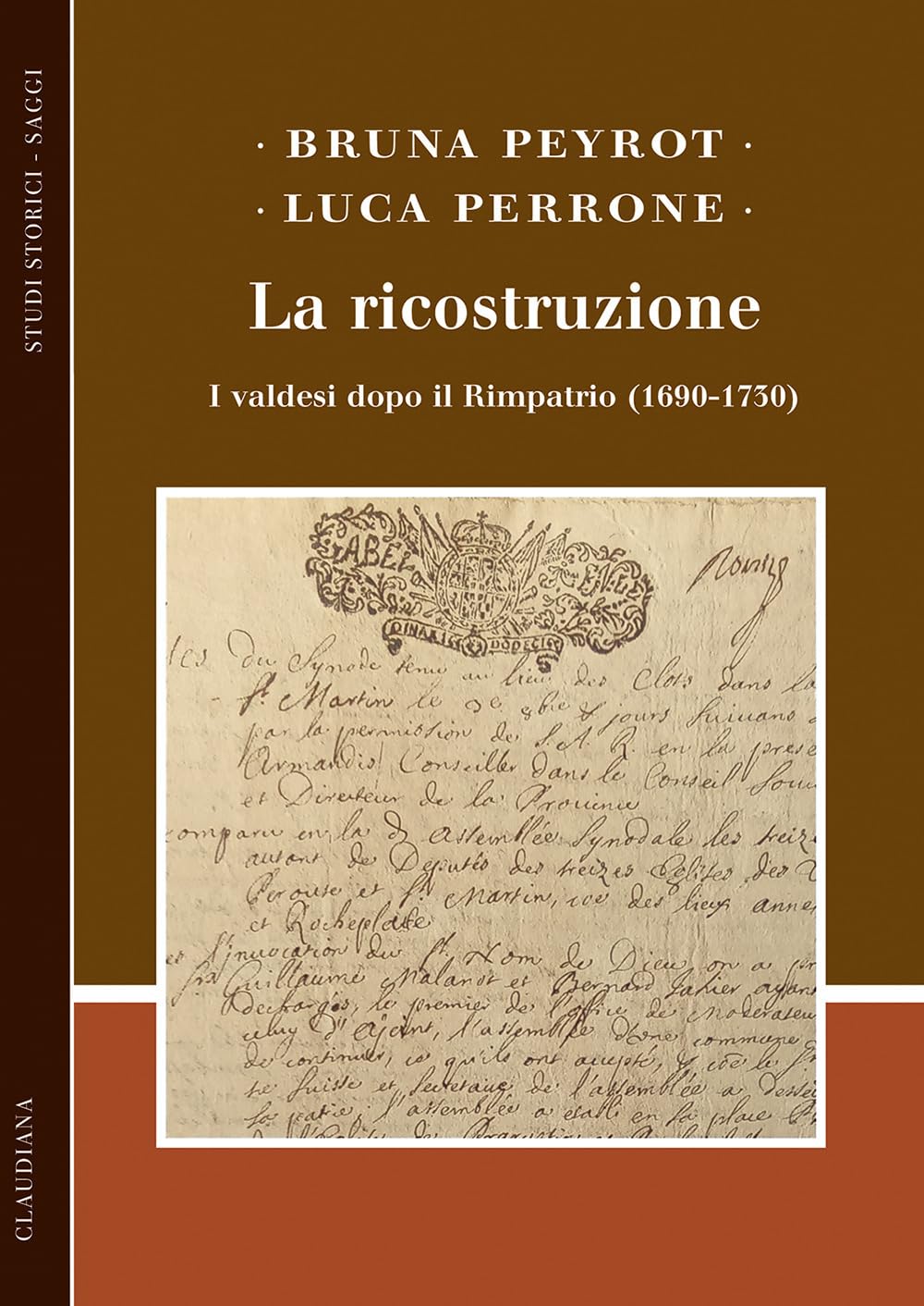 La Ricostruzione. I Valdesi Dopo Il Rimpatrio (1690-1730) - 4