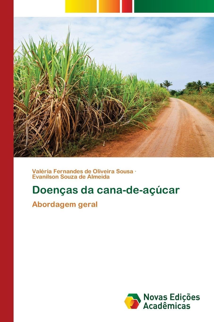 Doenças da cana-de-açúcar: Abordagem geral