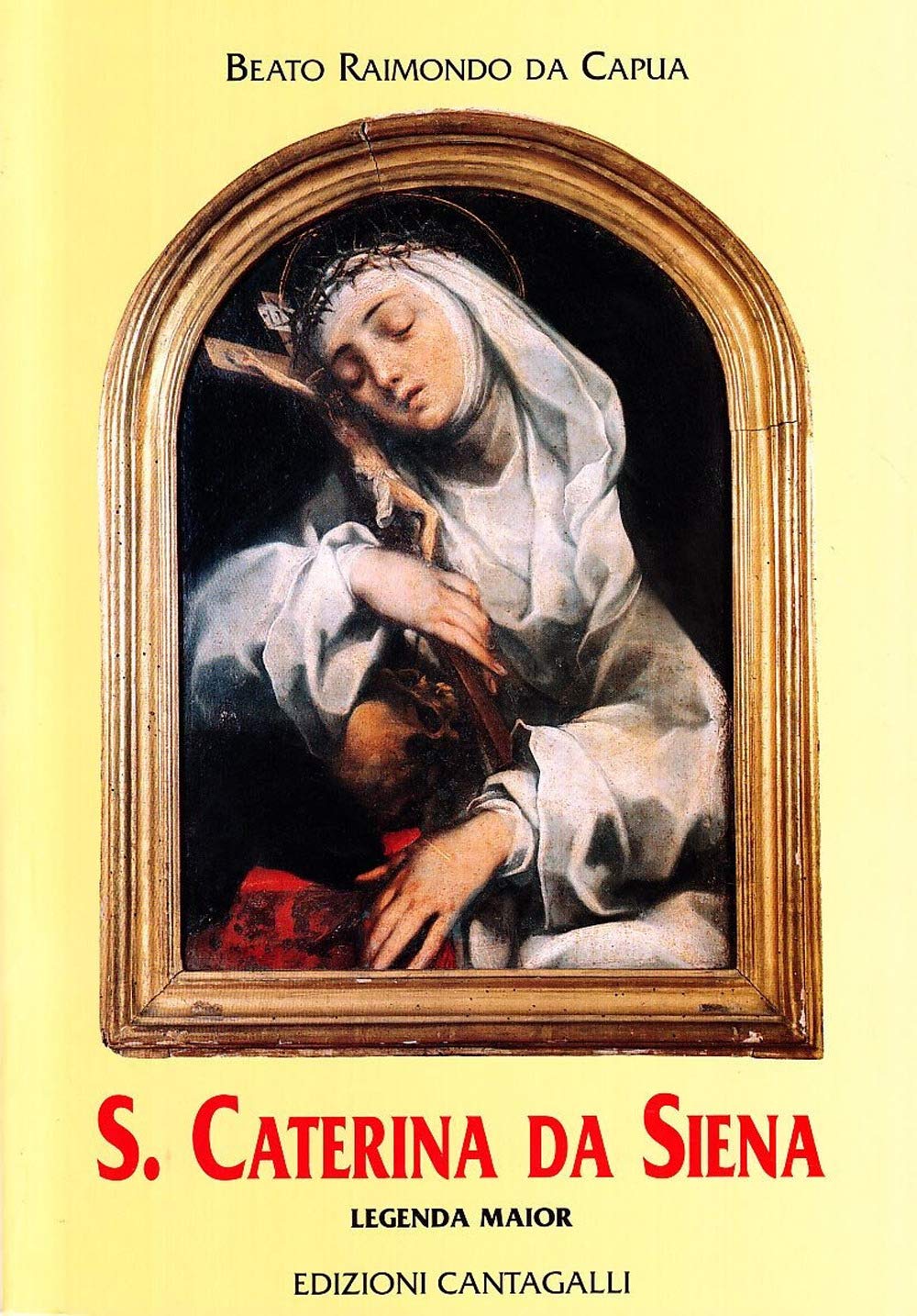 Santa Caterina Da Siena. Legenda Maior - 4