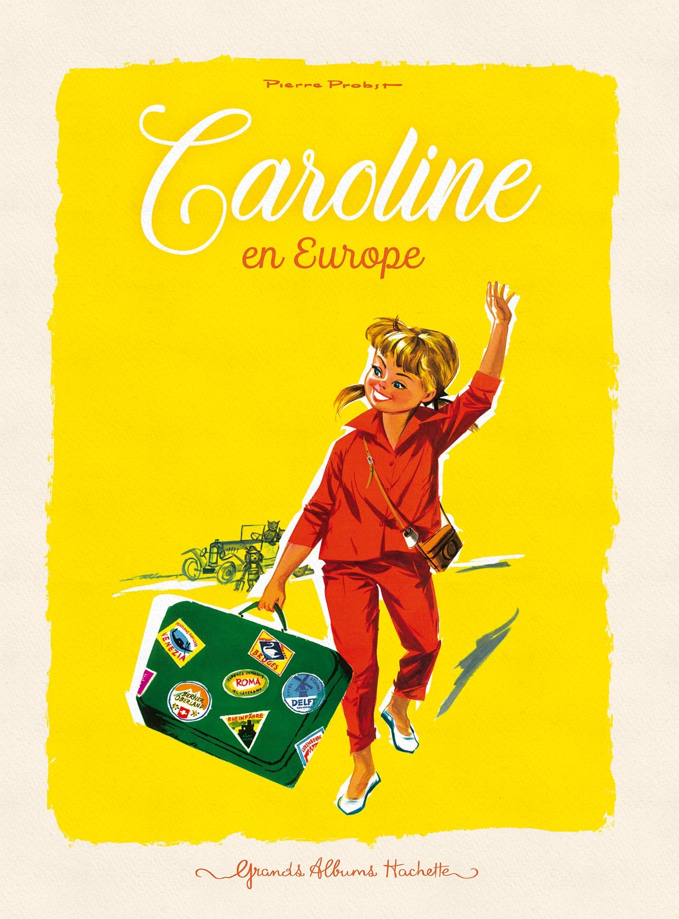 Caroline en Europe : Probst, Pierre: Amazon.com.au: Books