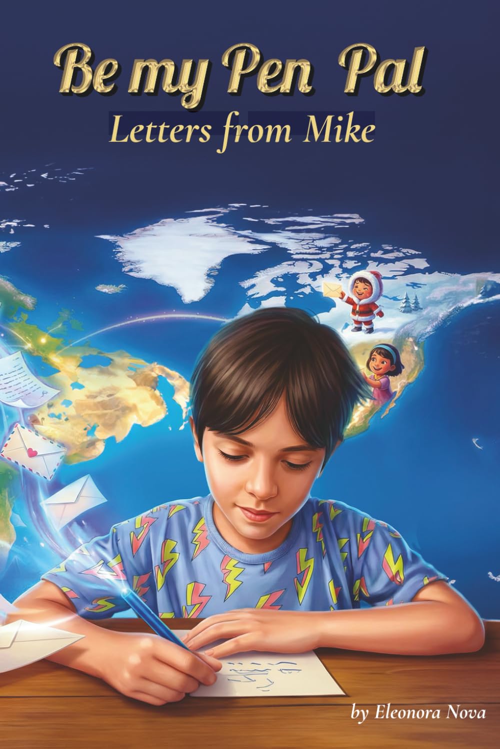BE MY PEN PAL. LETTERS FROM MIKE.