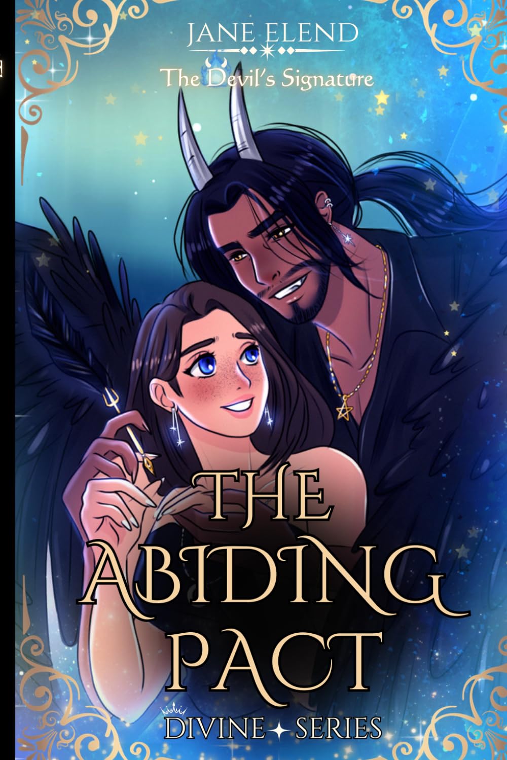 The Devil's Signature: The Abiding Pact: Celestial Edition: 1 (The Devil's Signature: Celestial Edition)