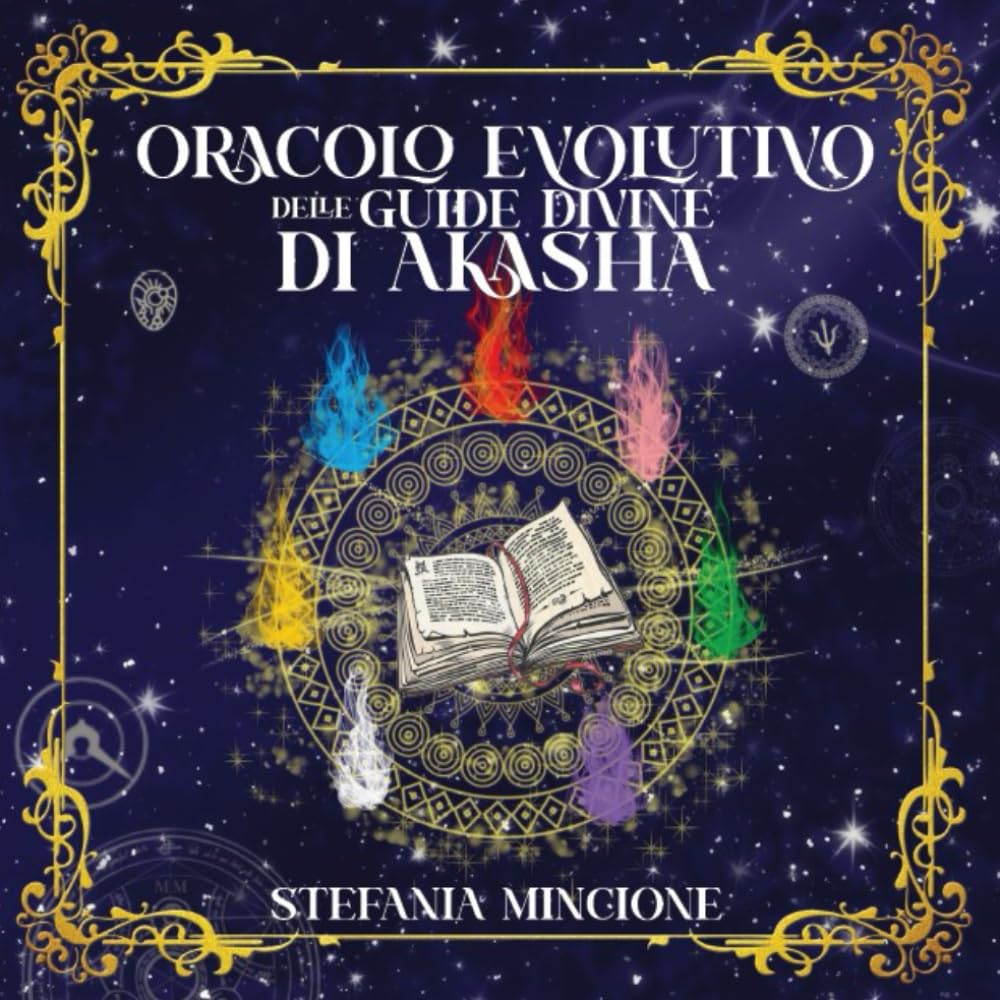 Oracolo Evolutivo delle Guide Divine di Akasha: Percorri il tuo sentiero di luce
