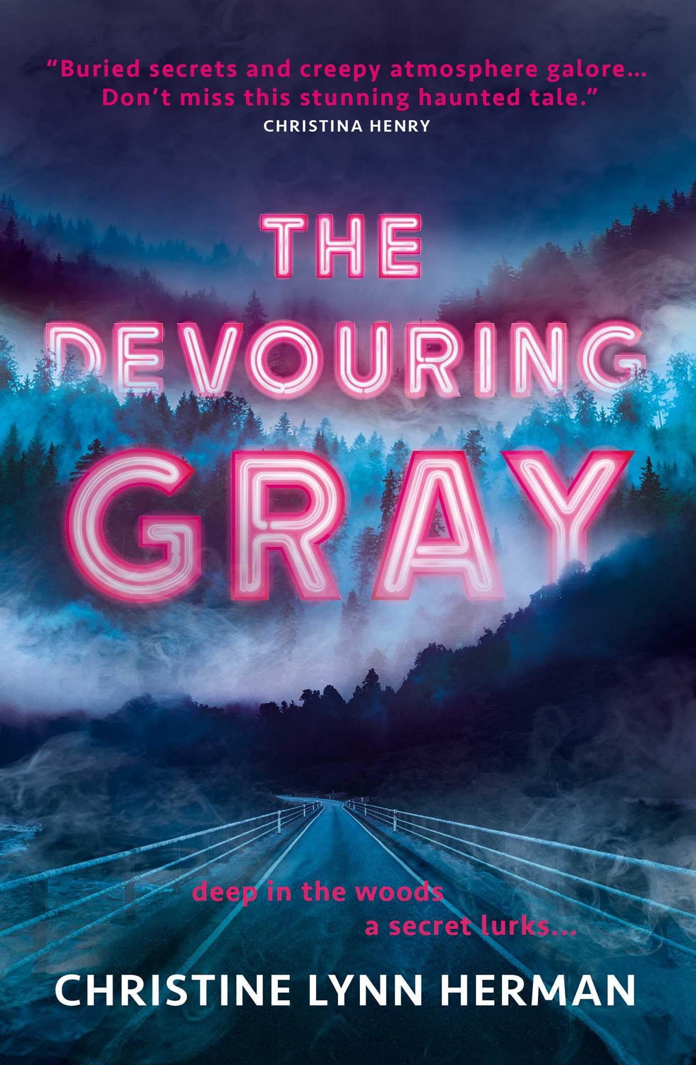 The Devouring Gray: 1