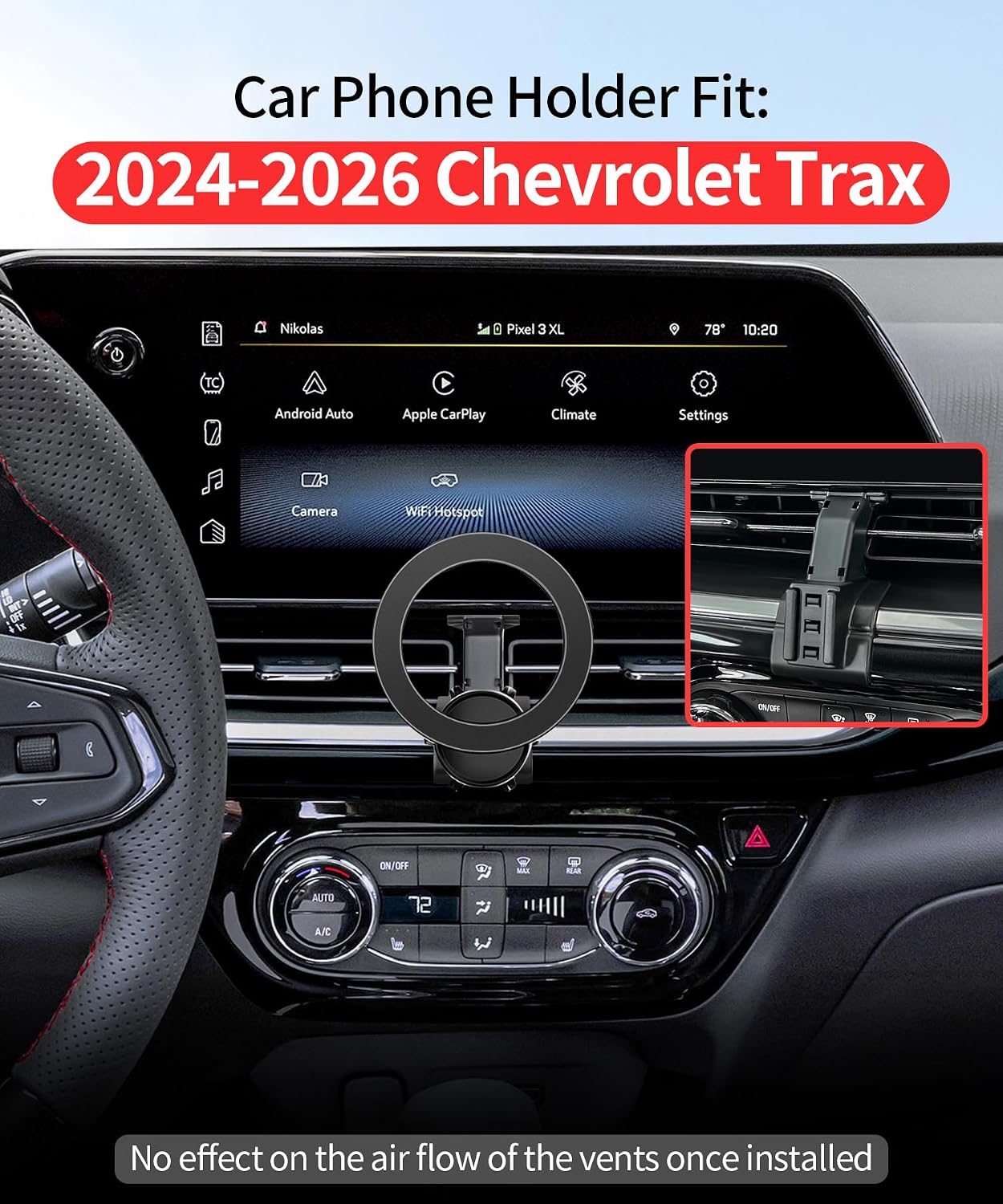 Car Phone Holder for 2024 2025 2026 Chevrolet Trax Accessories, 360° Rotation Phone Mount Compatible with MagSafe, Cell Phone Holder Does Not Affect Air Vent