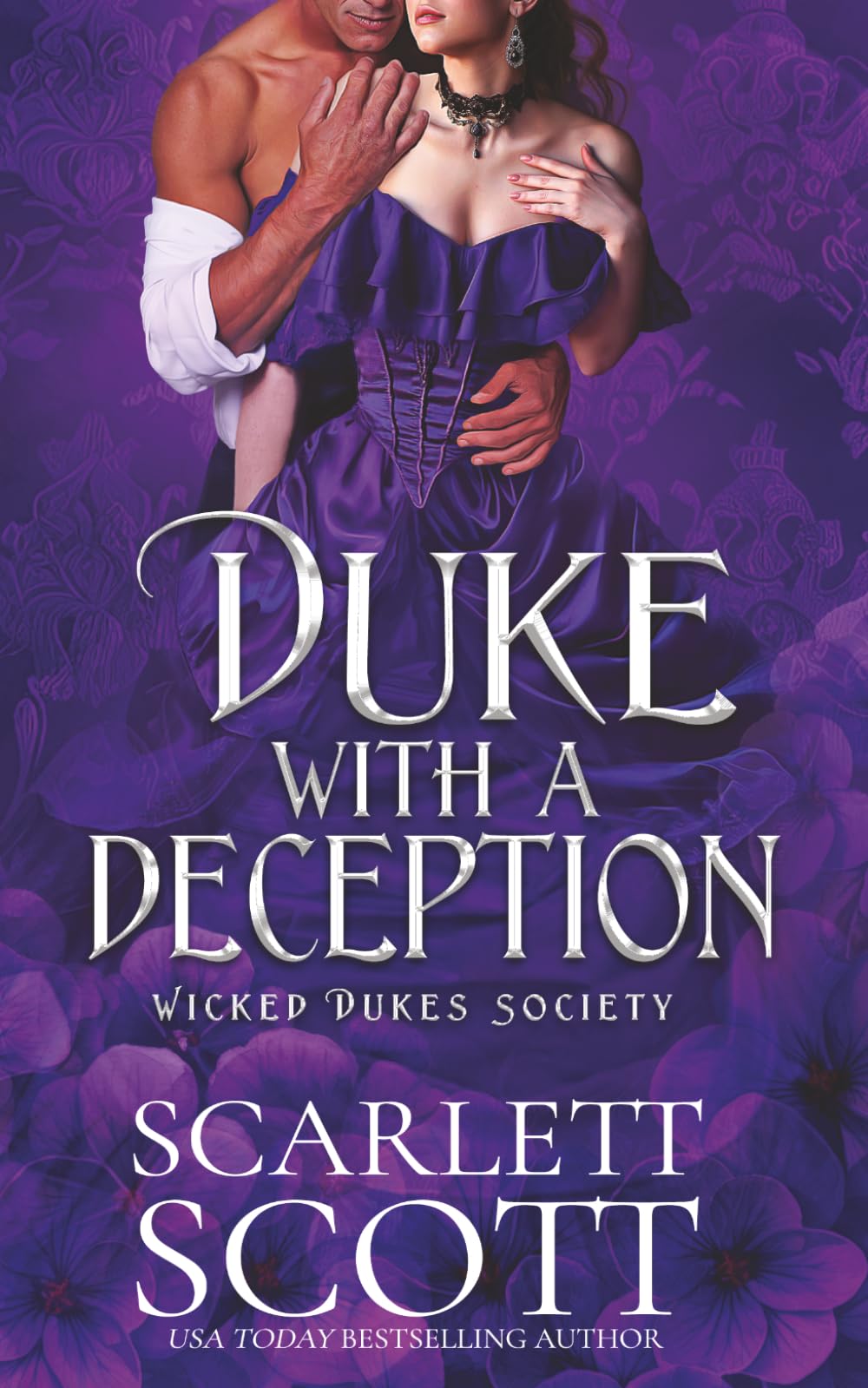 Duke with a Deception: 6 (Wicked Dukes Society)