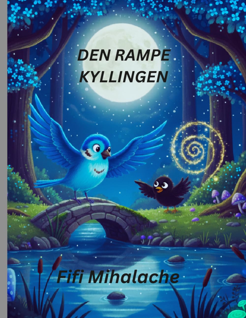 DEN RAMPE KYLLINGEN: For barn i alderen 4 til 8 år