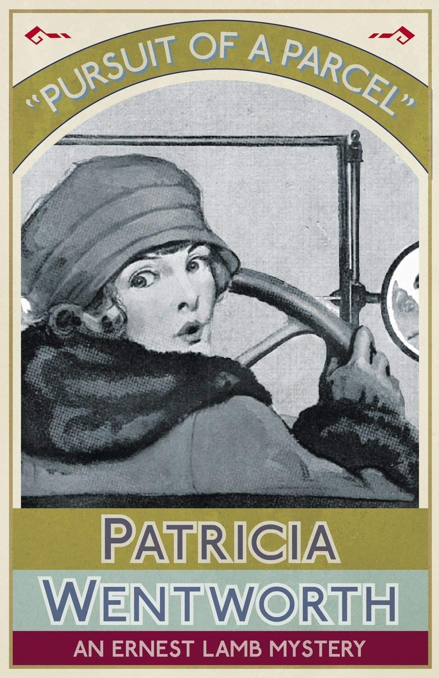 Pursuit of a Parcel: An Ernest Lamb Mystery by Wentworth, Patricia New<-