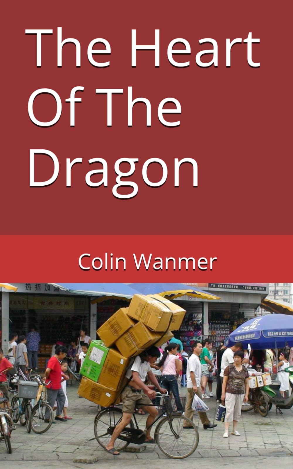 The Heart Of The Dragon