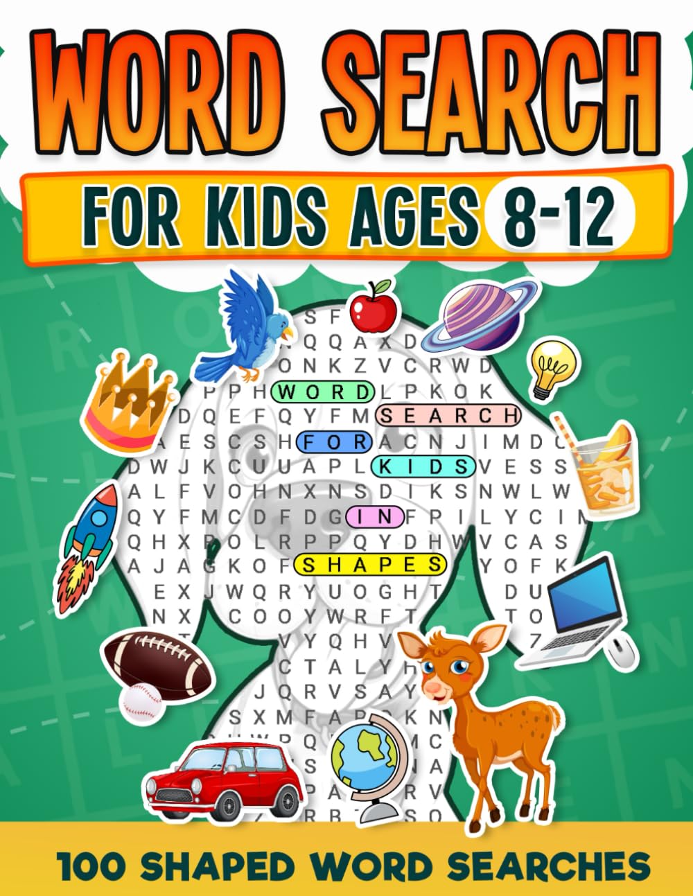 Word Search For Kids Ages 8-12 | 100 Fun Shaped Word Search Puzzles: Childrens Activity Book | Advanced Level Puzzles |Search and Find to Improve Vocabulary and Spelling Skills| Large Print