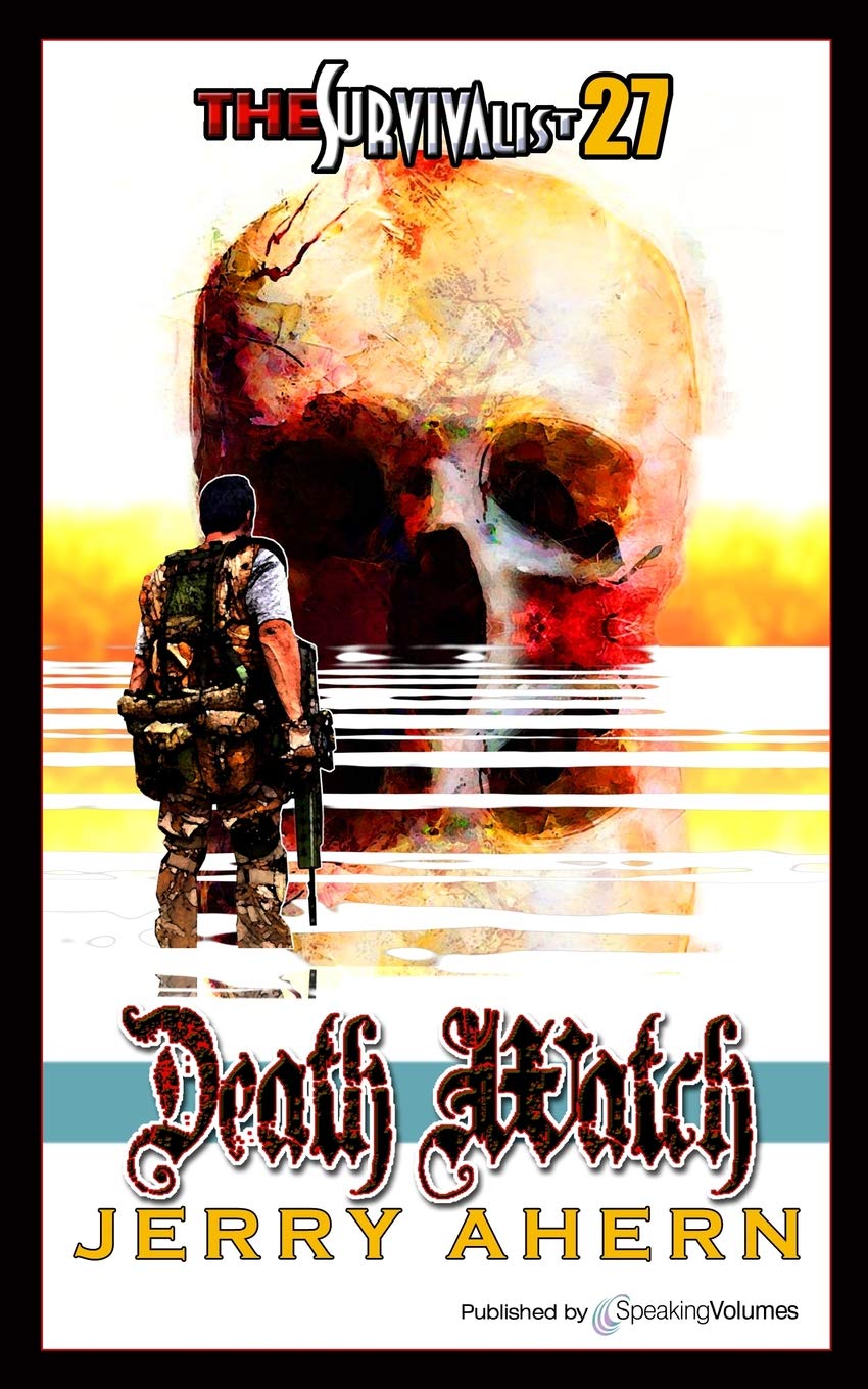 Death Watch: Volume 27 (The Survivalist)