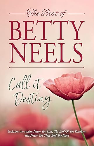 Call It Destiny/Never too Late/The End of the Rainbow/Never the Time and the Place