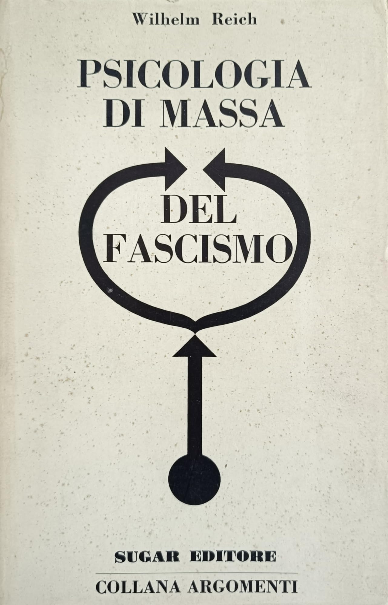 Psicologia di massa del fascismo