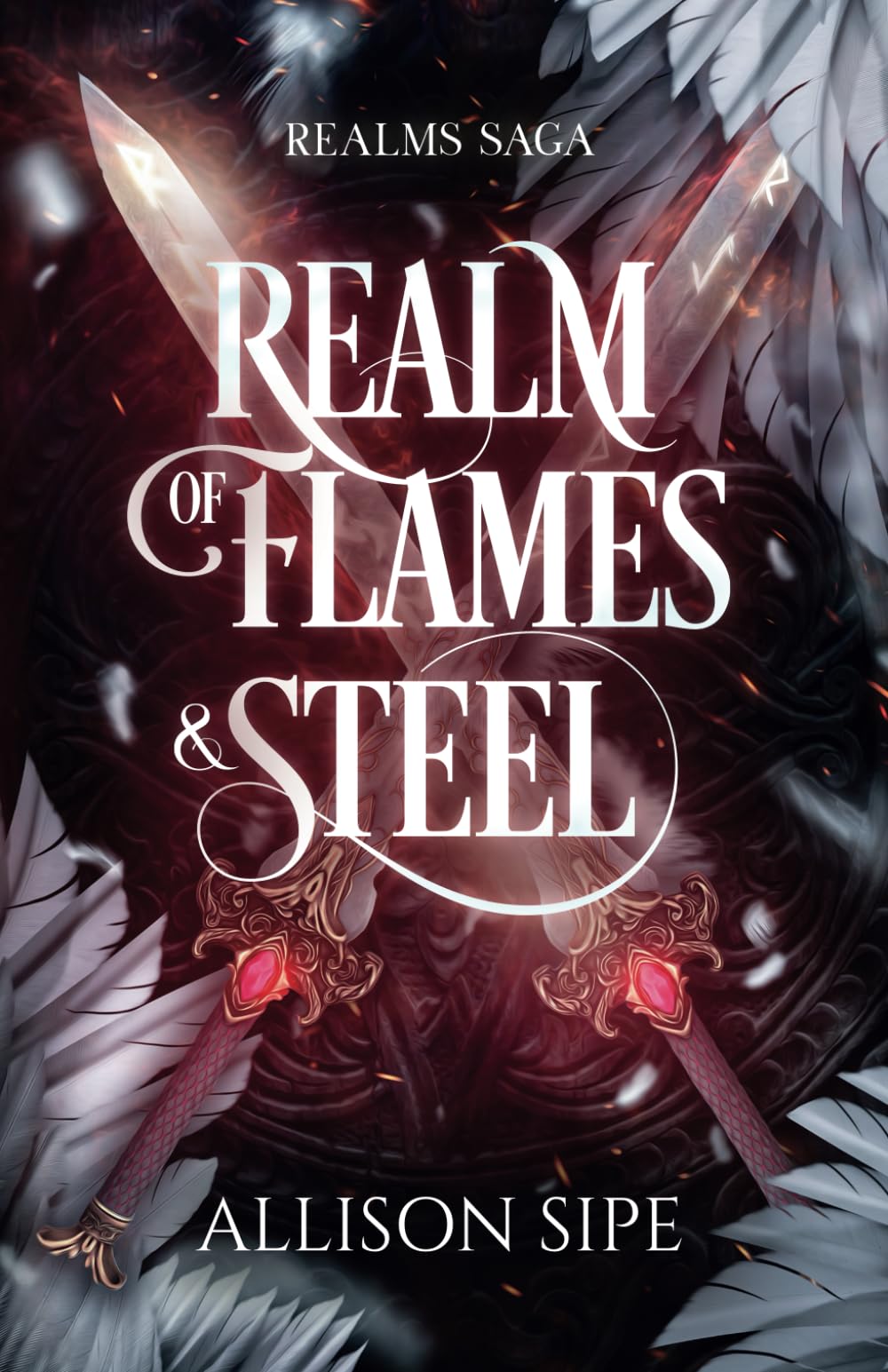 Realm of Flames & Steel: Realms Saga