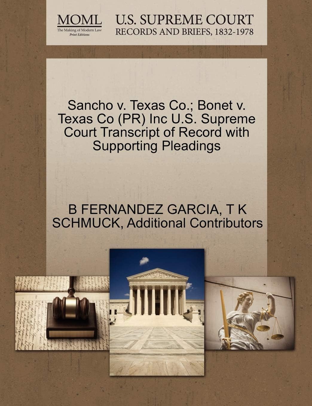 Sancho v. Texas Co.; Bonet v. Texas Co (PR) Inc U.S. Supreme Court Transcript of Record with Supporting Pleadings