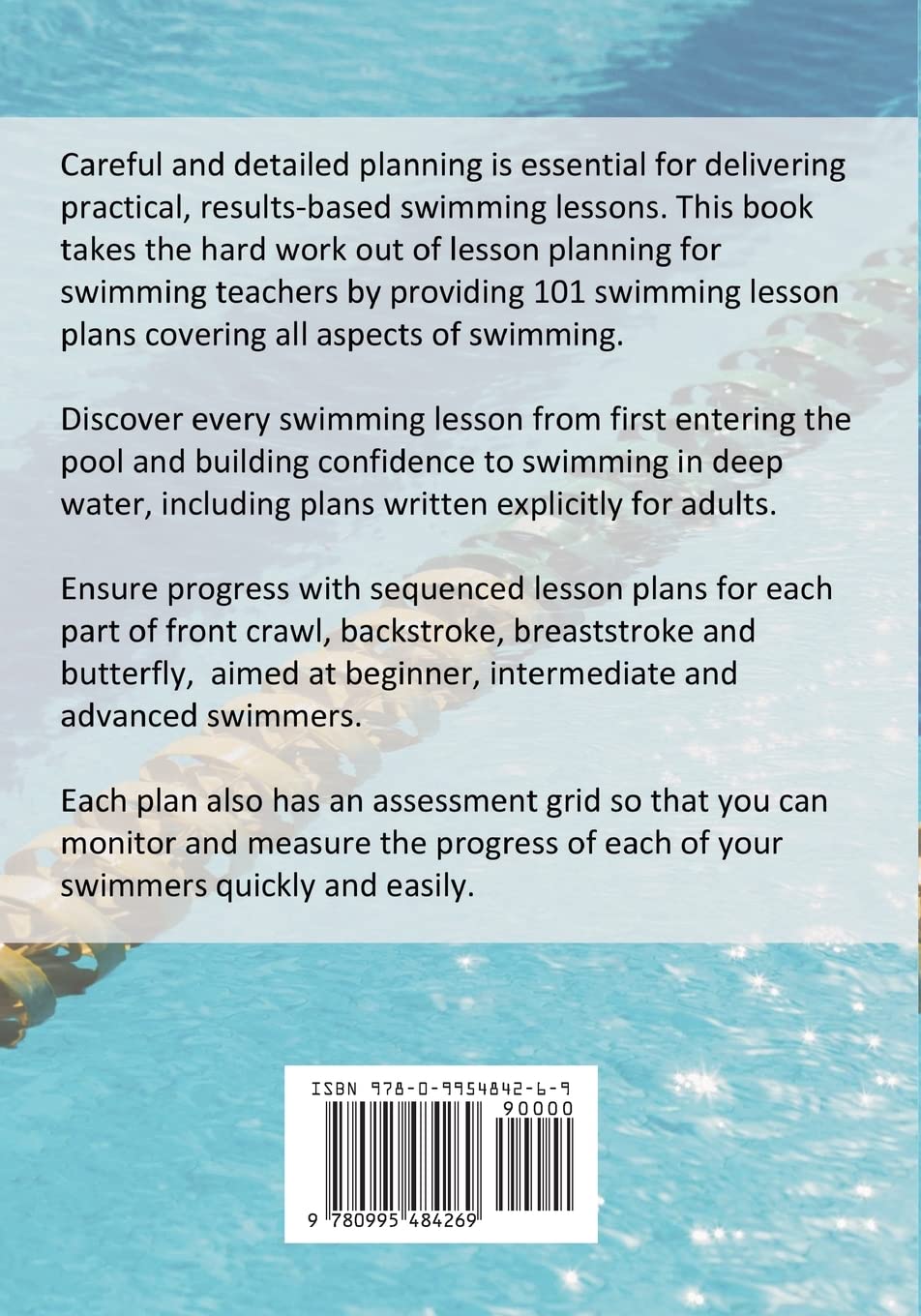 101 Swimming Lesson Plans For Swimming Teachers: Ready-made lesson plans for swimming teachers that take the hard work out of planning