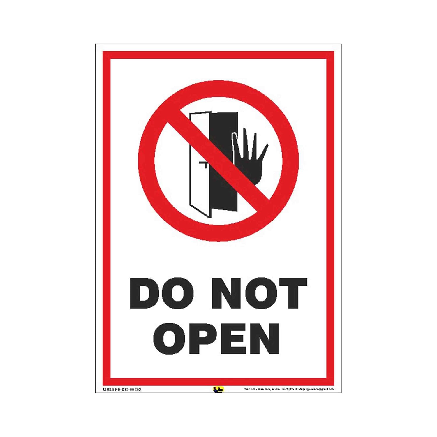 Mr Safe Do Not Open Sign PVC Sticker A4 8 25 Inch X 11 7 Inch 