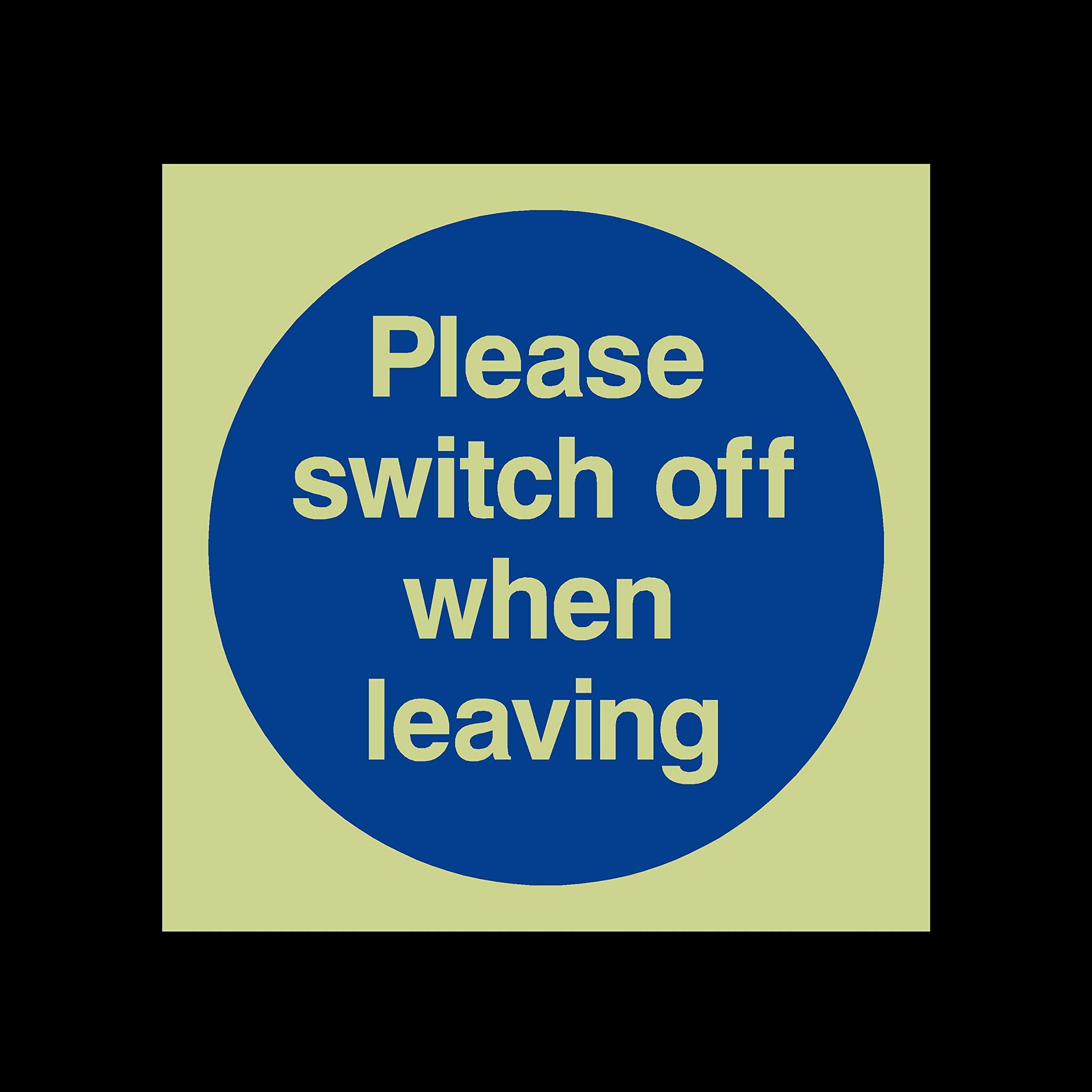 Ussp&S Green Please Switch Off When Leaving Photoluminescent Plastic Sign - Fire Escape, Keep Locked, Closed, Stairs, Clear, Automatic