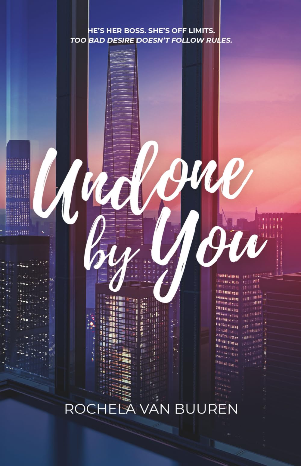 Undone By You: A forbidden office romance: 1 (Between the Lines)