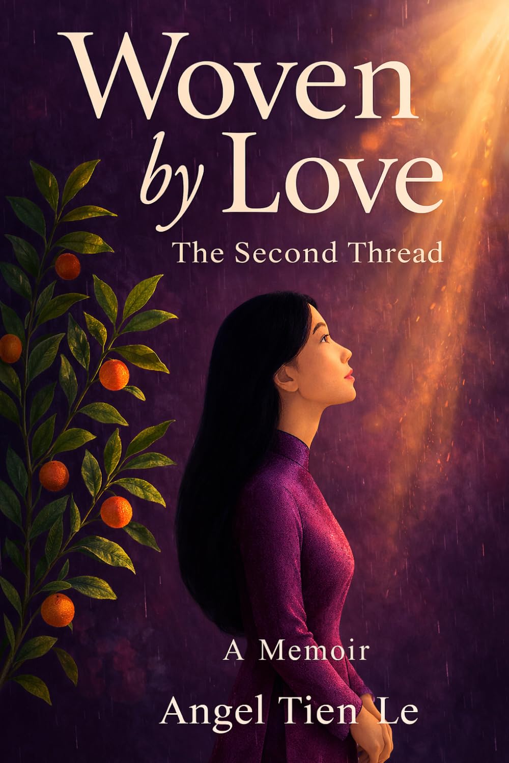 Woven by Love: The Second Thread