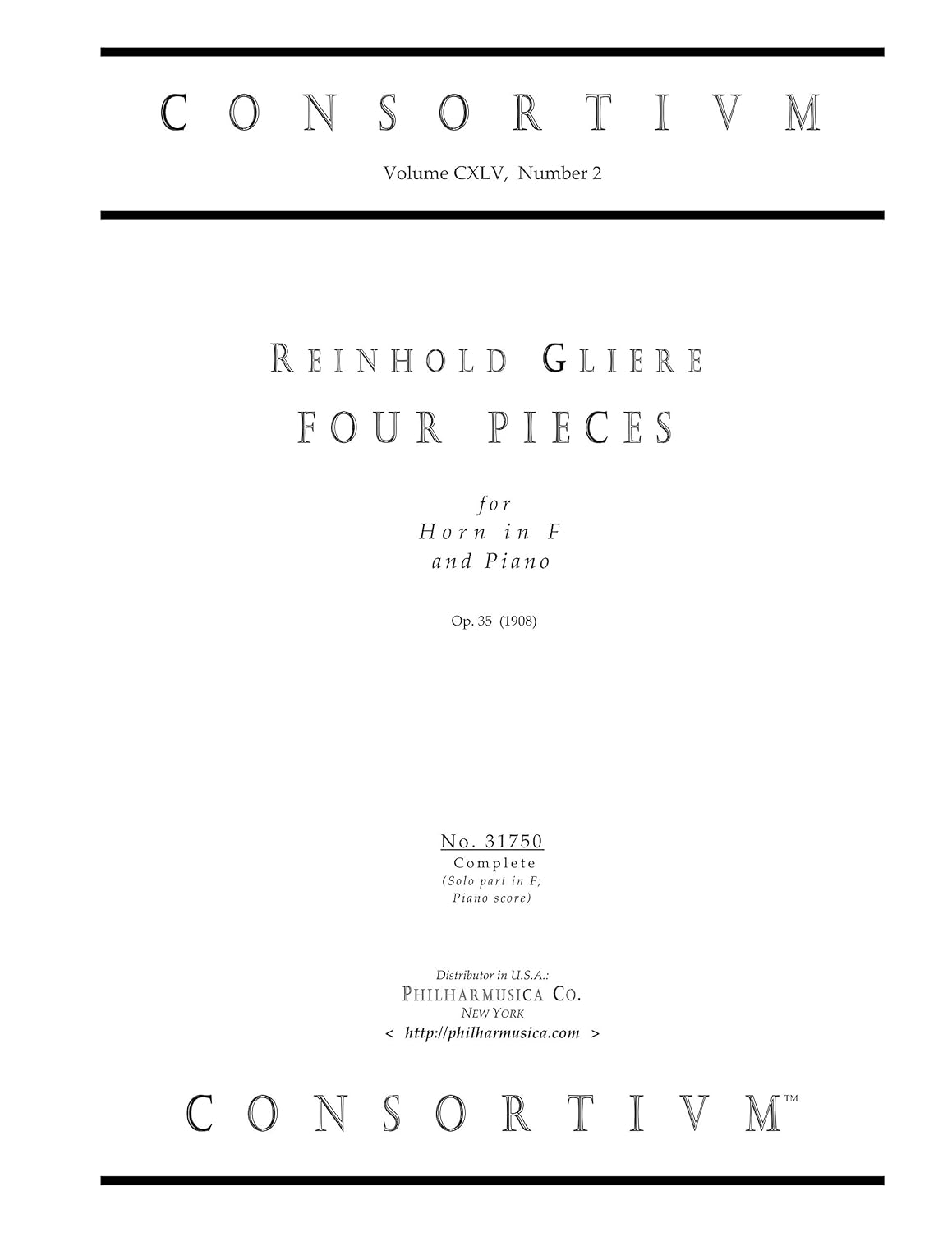 FOUR PIECES for French Horn in F & Piano (1908) (Consortium 31750)      Sheet music – January 1, 2020