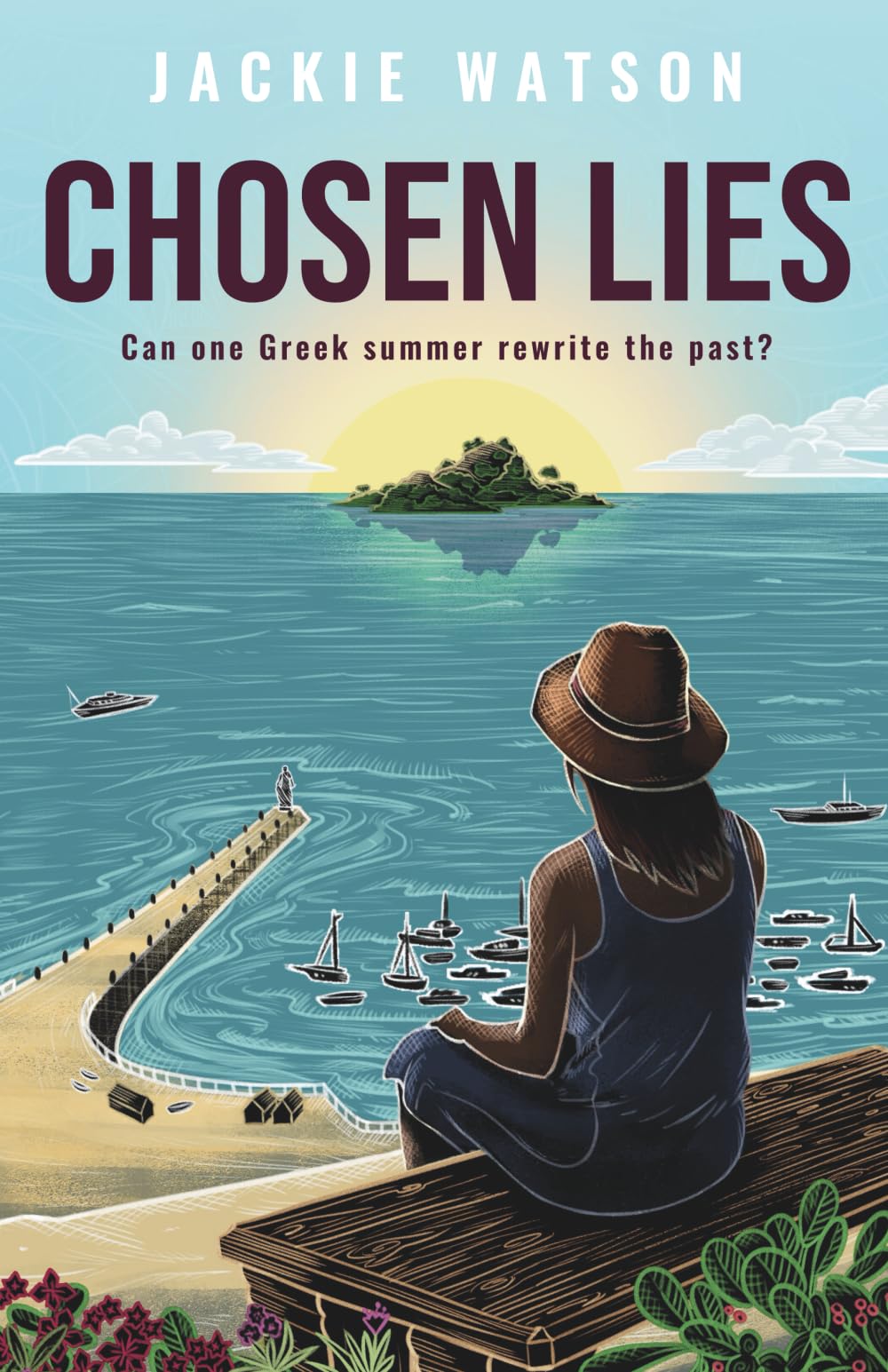 Chosen Lies: Escape to Greece in this emotionally gripping novel of love, deceit, family loyalty and forgiveness: Can one Greek summer rewrite the past?: 3 (Apokeri Bay Series)