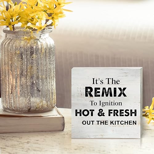 Miniatura 5 de Cartel de madera con texto en inglés "It's The Remix to Ignition Hot And Fresh Out The Kitchen Box" para decoración de escritorio, 5 x 5 pulgadas,